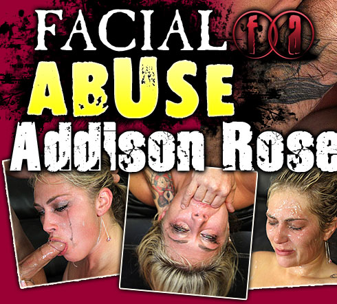 Addison Rose Destroyed On Facial Abuse